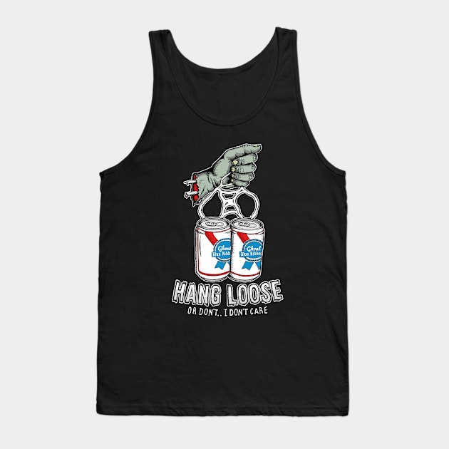 Hang Loose! Tank Top by Ghoul_Jerk